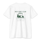 Bev Cart Club Tee