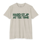 Hard Stop at Tee Time Golf Tee