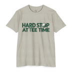 Hard Stop at Tee Time Golf Tee